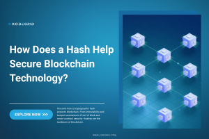 How Does a Hash Help Secure Blockchain Technology?